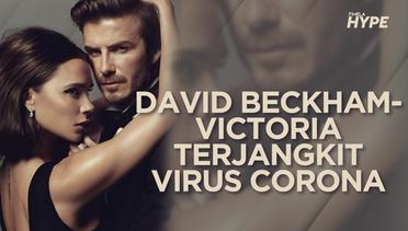 David Beckham dan Victoria Dikabarkan Terinfeksi Virus Corona
