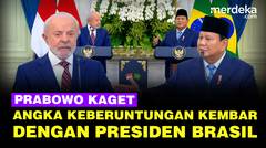 Prabowo Kaget Angka Keberuntungan Kembar dengan Presiden Brasil Lula