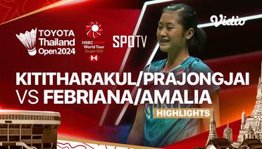 Jongkolphan Kititharakul/Rawinda Prajongjai (THA) vs Febriana Dwipuji Kusuma/Amalia Cahaya Pratiwi (INA) - Highlights | Toyota Thailand Open 2024 - Women's Doubles Final