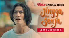 Jingga dan Senja - Vidio Original Series | Next On Episode 05