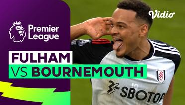 Fulham vs Bournemouth - Mini Match | Premier League 23/24