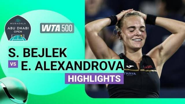 Final: Sara Bejlek vs Ekaterina Alexandrova - Highlight | WTA 500: Mubadala Abu Dhabi Open presented by Abu Dhabi Sports Council 2026