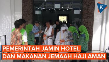Pemerintah Jamin Layanan Hotel dan Makan Jemaah Haji 2022