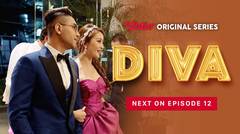Diva - Vidio Original Series | Next On Episode 12