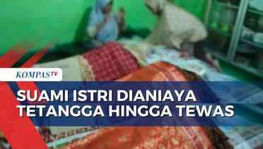 Pasutri di Tanggamus Lampung Tewas Dianiaya Tetangga, Pelaku Ditangkap Polisi