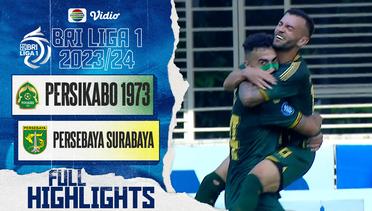 PERSIKABO 1973 VS PERSEBAYA Surabaya - Full Highlights | BRI Liga 1 2023/24