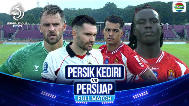 Persik Kediri VS Persijap - Full Match  BRI Super League 202526