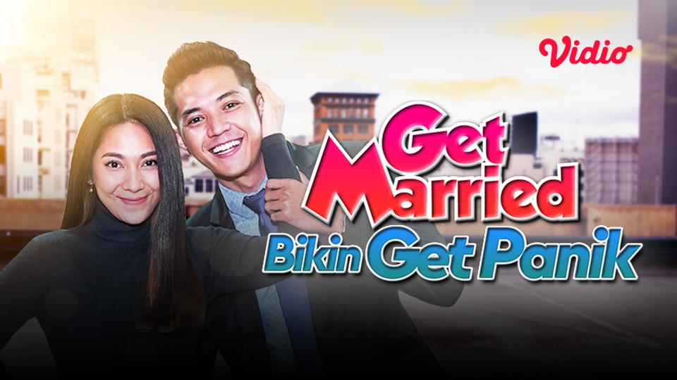 Get Married Bikin Get Panik