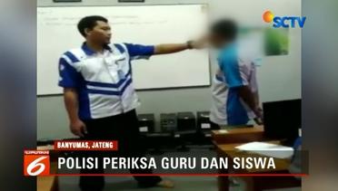 Guru Tampar Murid di Purwokerto Terancam Hukuman Lima Tahun Penjara - Liputan6 Malam