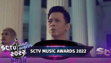 Noah - Grup Paling Ngetop | SCTV Music Awards 2022