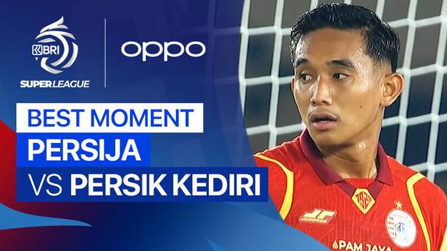 Best Moment PERSIJA vs PERSIK Kediri | BRI Super League 2025/26