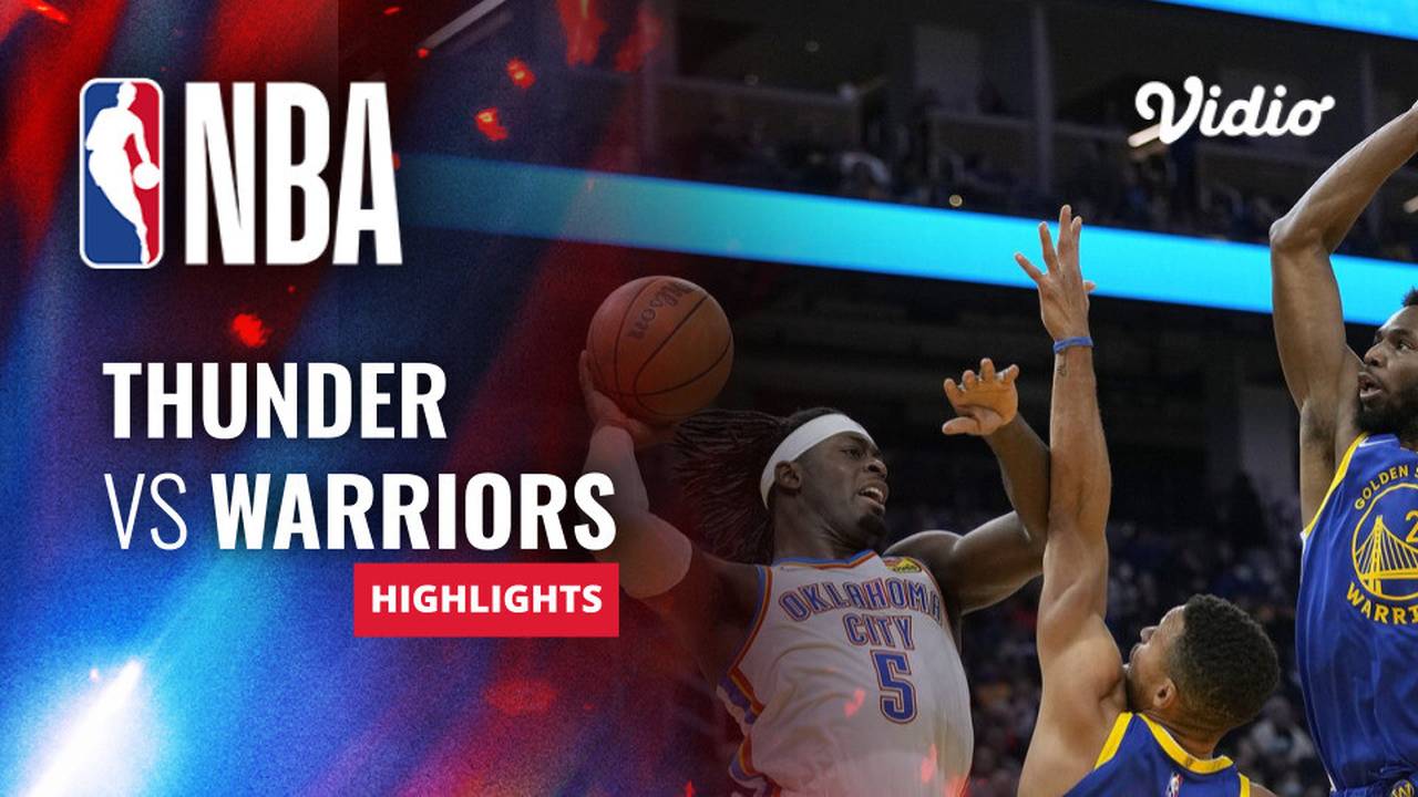 Oklahoma City Thunder vs Golden State Warriors Highlights NBA Regular Season 2023/24 Vidio