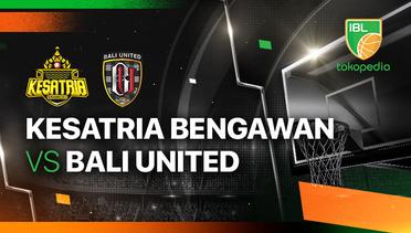 Kesatria Bengawan Solo vs Bali United Basketball - Full Match | IBL Tokopedia 2024