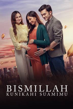 Bismillah Kunikahi Suamimu