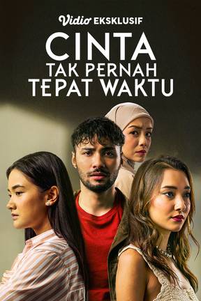 Cinta Tak Pernah Tepat Waktu
