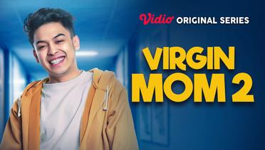 Virgin Mom 2 - Vidio Original Series | Kevin
