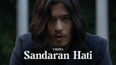 Virzha - Sandaran Hati (Official Music Video)