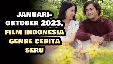8 Rekomendasi Film Indonesia Genre Cerita Seru yang Rilis dari Januari hingga Oktober 2023