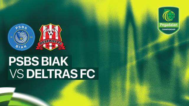 PSBS Biak vs Deltras FC - Full Match | Pegadaian Championship 2026/27