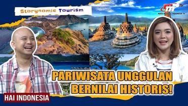 KEKUATAN HISTORIS! Pariwisata Storynomic Unggulan yang Bikin Takjub di Indonesia | Hai Indonesia