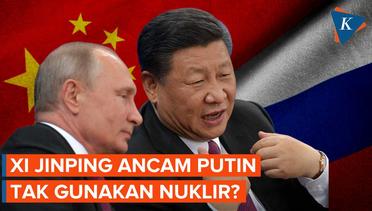 Xi Jinping Ancam Putin Tak Pakai Senjata Nuklir di Ukraina? Ini Kata Kremlin