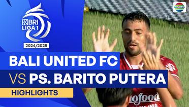 Bali United FC VS PS. Barito Putera - Highlights | BRI Liga 1 2024/25