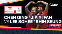 Highlight | Chen Qing Chen/Jia Yi Fan (CHN) vs Lee Sohee/Shin Seungchan (KOR) | TotalEnergies BWF World Championships 2021
