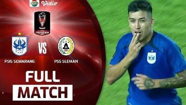 PSIS Semarang VS PSS Sleman Piala Presiden 2022