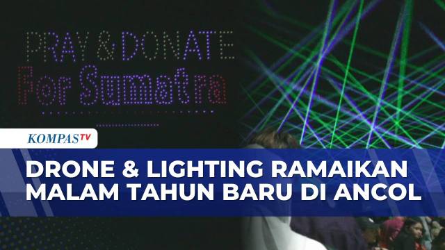 Drone Show Tahun Baru 2026 di Ancol, 10 Persen Tiket Didonasikan ke Bencana Sumatera | SAPA PAGI