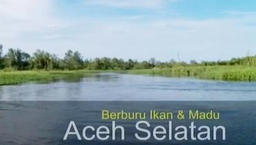 Segmen 5: Penemuan Dokumen Gafatar hingga Keindahan Aceh Selatan