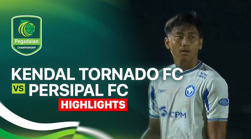 Kendal Tornado FC vs PERSIPAL (BABEL United)