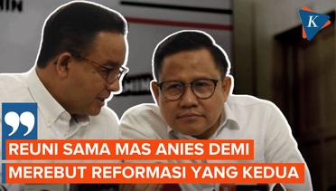 Muhaimin Iskandar Gaungkan Semangat Rebut Reformasi Kedua Bersama Anies