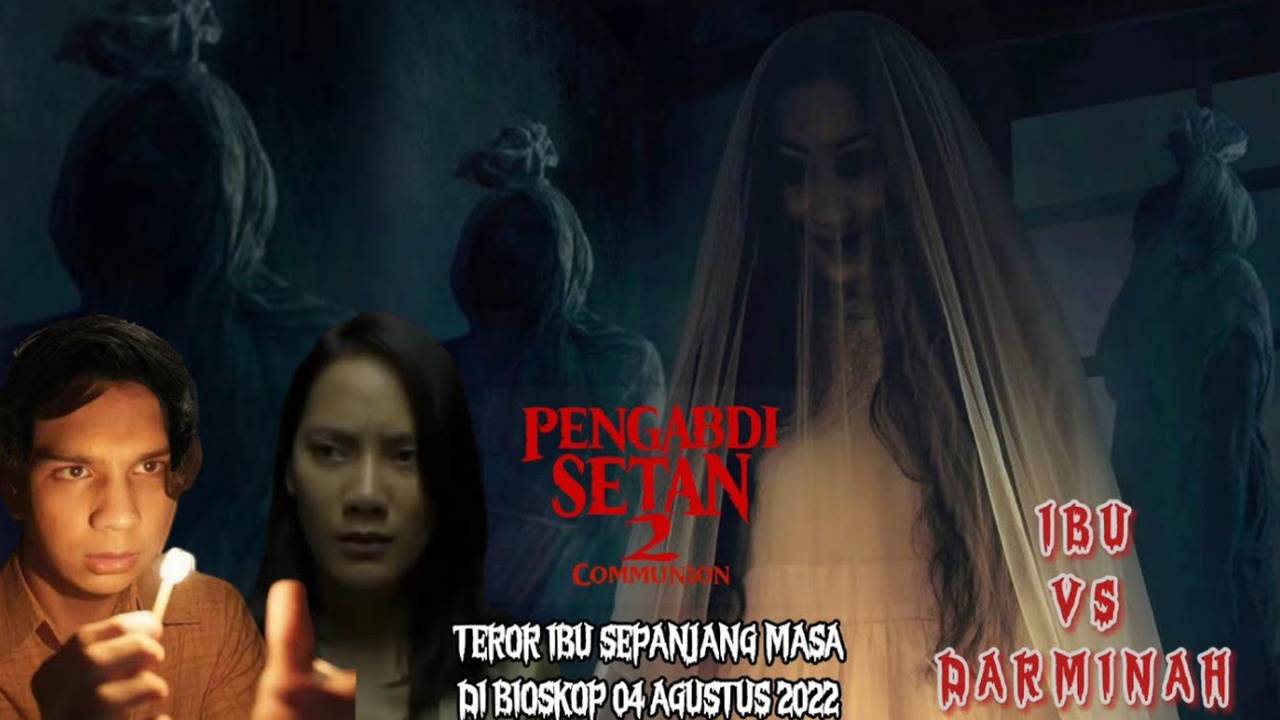 Kutukan sadis berlanjut tanpa ampun review pengabdi setan 2 communion