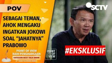#Eksklusif: Ahok Soal Isu “Kuda Putih”, Ingatkan Jokowi dan Gibran Tentang Prabowo | POV