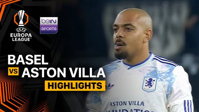 Basel vs Aston Villa - Highlight | UEFA Europa League 2025/26