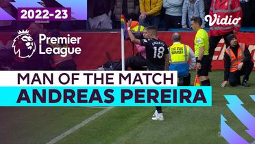 Aksi Man of the Match: Andreas Pereira | Leeds vs Fulham | Premier League 2022/23