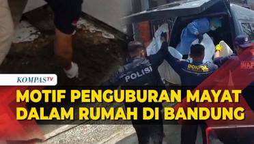 Geger Mayat Dikubur dalam Rumah di Bandung, Polisi Beberkan Motif Pelaku