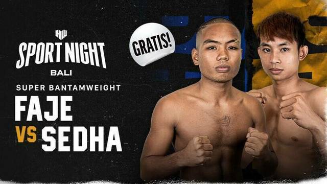 Faje vs Sedha Man - Full Match | HW Sport Night Bali
