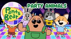 Party Animals Music Video | Pants Bear