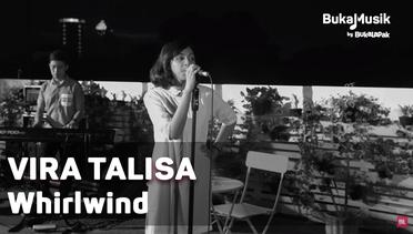 Vira Talisa - Whirlwind (with Lyrics) | BukaMusik