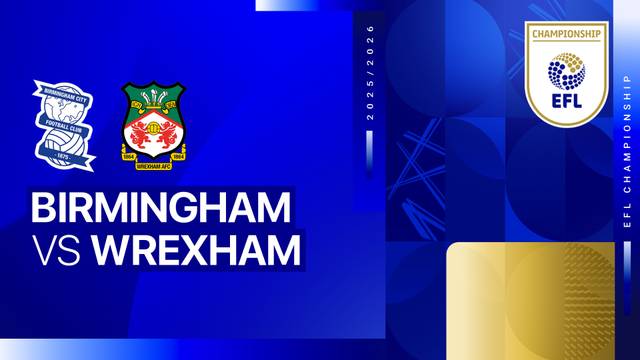 Birmingham vs Wrexham - Full Match | EFL Championship 2025/26