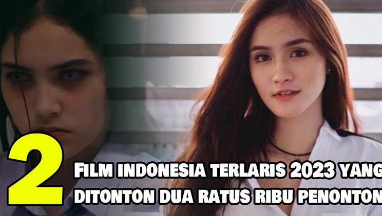 Nonton Video 2 Rekomendasi Film Indonesia Terlaris Ditonton Dua Ratus Ribu Penonton Di Bioskop 