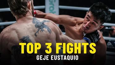 Geje Eustaquio’s Top 3 Fights