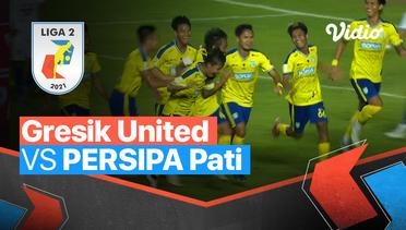 Mini Match - Gresik United vs PERSIPA Pati | Liga 2 2022/23