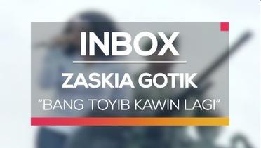 Zaskia Gotik - Bang Toyib Kawin Lagi (Live on Inbox)