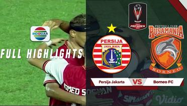 Persija Jakarta (5) vs (0) Borneo FC - Full highlights | Piala Presiden 2019