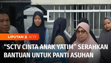 YPP SCTV-Indosiar Berikan Bantuan pada Panti Asuhan Al Amin | Liputan 6