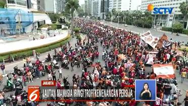 Lautan Manusia Iringi Pawai Trofi Kemenangan Persija Jakarta - Liputan 6 Siang