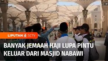 Banyaknya Pintu di Masjid Nabawi Bingungkan Jemaah Haji dan Lupa Jalan ke Penginapan | Liputan 6