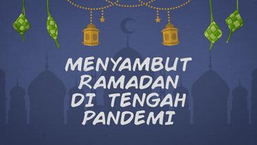 Menyambut Ramadan di Tengah Pandemi